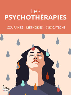 cover image of Les psychothérapies--Courants--Méthodes--Indications